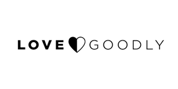 LOVE GOODLY