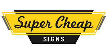 Super Cheap Signs  Coupons