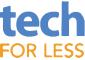 Tech For Less